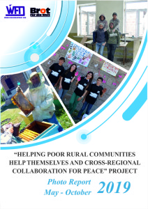 “Helping Poor Rural Communities Help Themselves and Cross Regional Collaboration for Peace” Project Report for the period May-October 2019